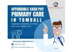 Affordable Cash Pay Primary Care in Tomball
