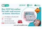 Buy MTP kit online for safe and secure at home abortion - 30% off