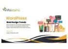 A Comprehensive Guide to WordPress Web Design Trends - Info Stans