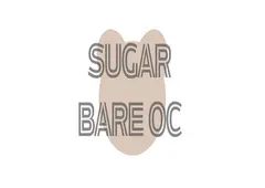 Sugar Bare OC